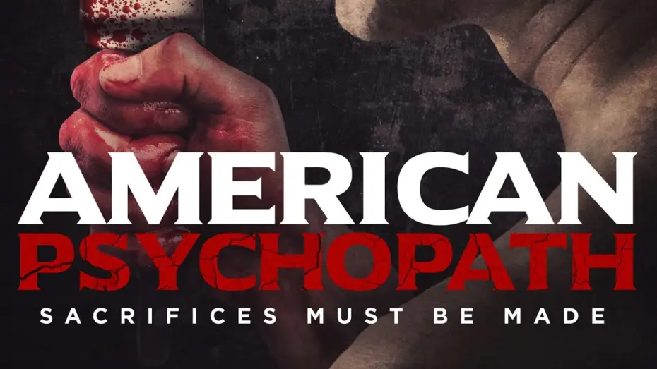 Watch film American Psychopath | American Psychopath - Trailer