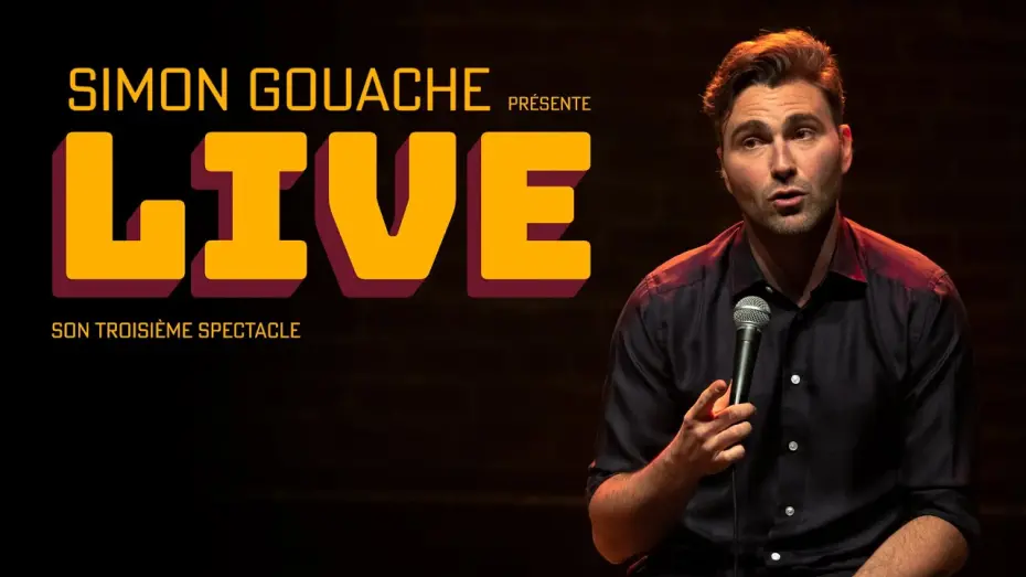 Watch film Simon Gouache: LIVE | LIVE (spectacle complet) - 2025