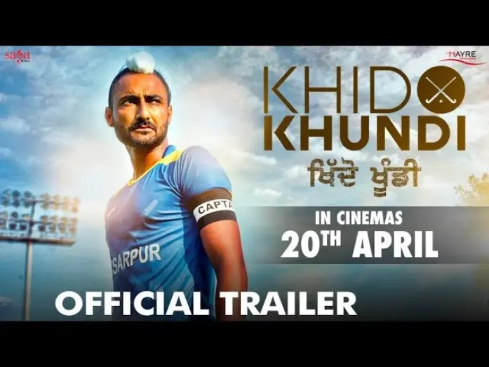 Watch film Khido Khundi | Khido Khundi - Official Trailer | Ranjit Bawa, Mandy Takhar, Manav Vij | Rel. 20th Apr | Saga Music