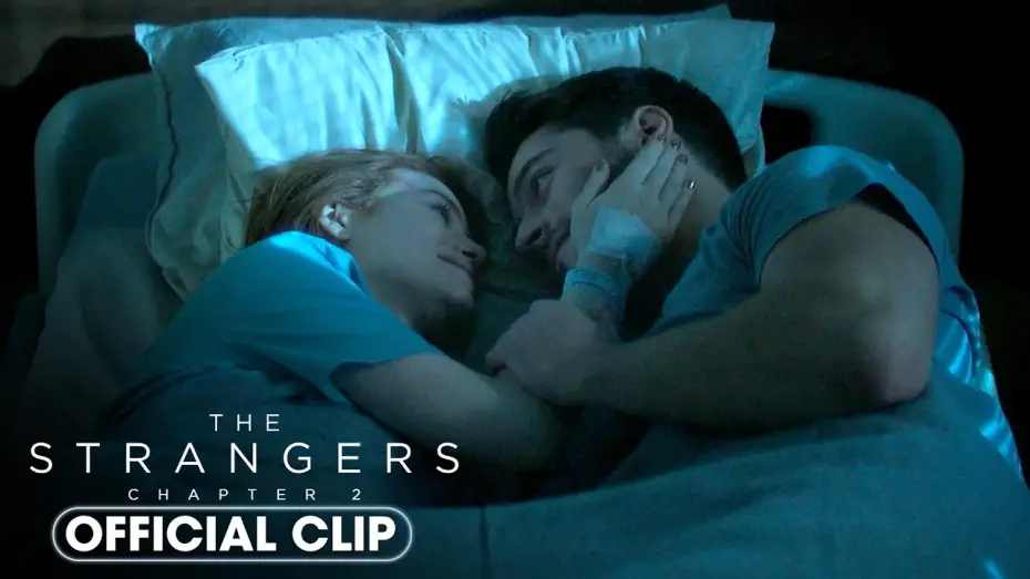 Watch film The Strangers: Chapter 2 | Official Clip &lsquo;I Knew You Wouldn&rsquo;t Leave Me&rsquo;