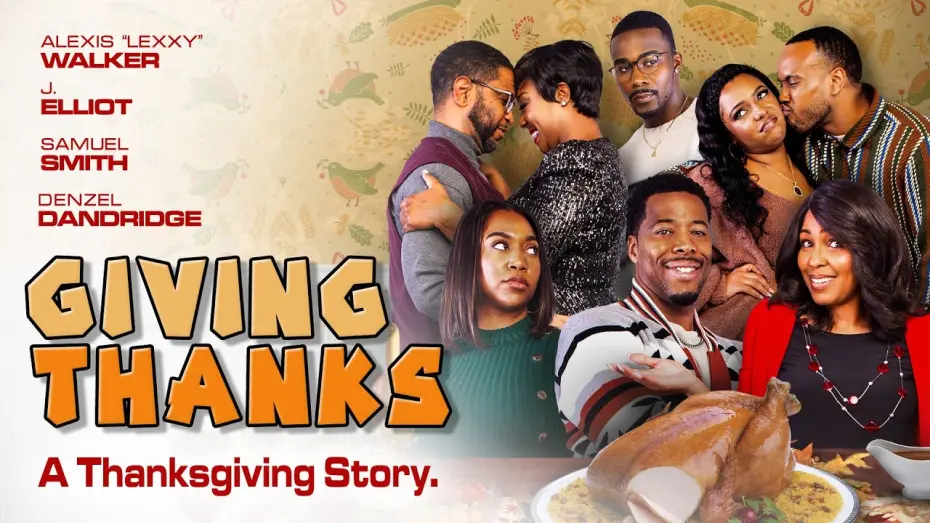 Watch film Giving Thanks | Trailer