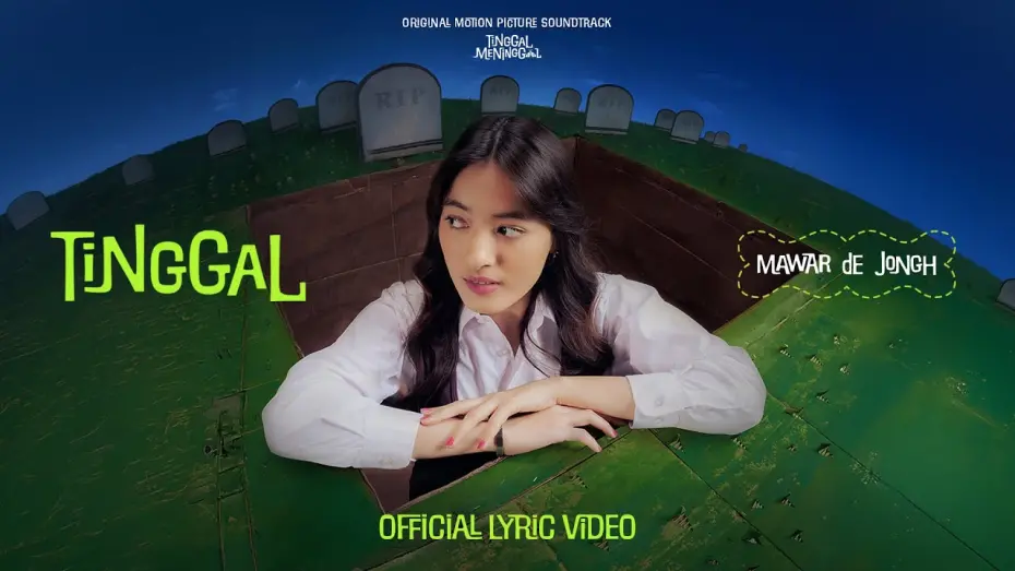 Watch film Tinggal Meninggal | Mawar de Jongh - Tinggal (Original Soundtrack 