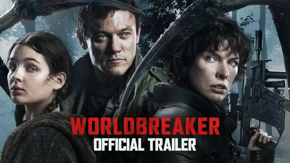 Watch film Worldbreaker | Official Trailer