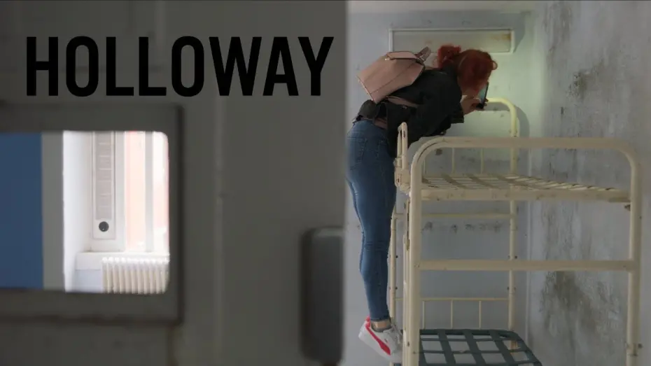 Watch film Holloway | Holloway | Award Winning Feature Documentary | Exclusive Clip