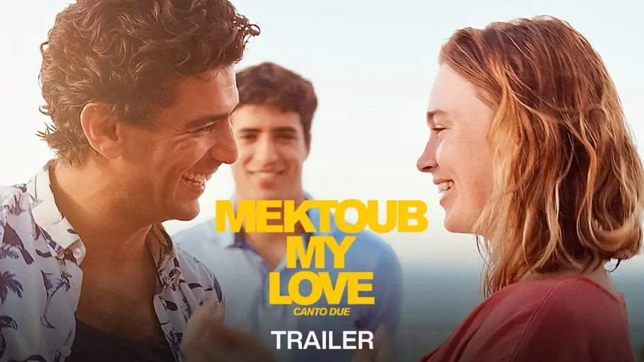 Watch film Mektoub, My Love: Canto Due | Mektoub My Love : Canto Due - Official Trailer HD