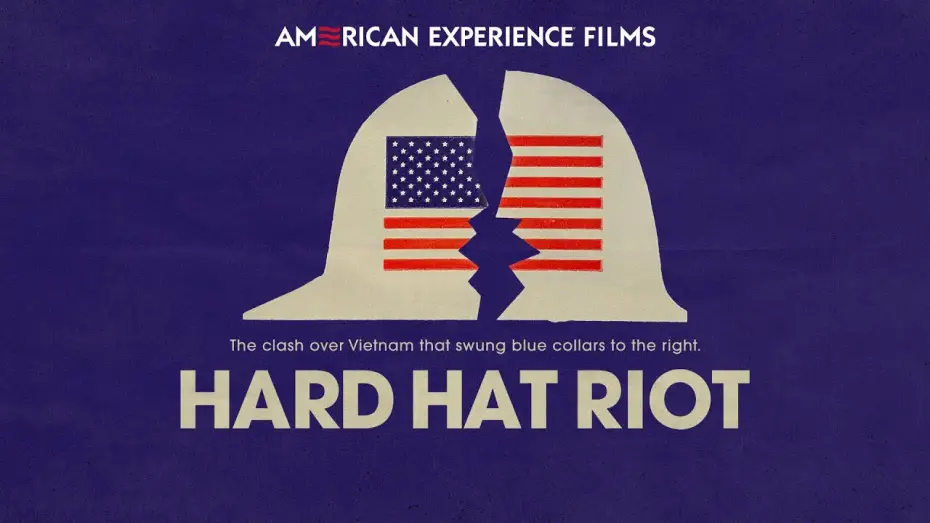 Watch film Hard Hat Riot | Trailer | HARD HAT RIOT | AMERICAN EXPERIENCE | PBS