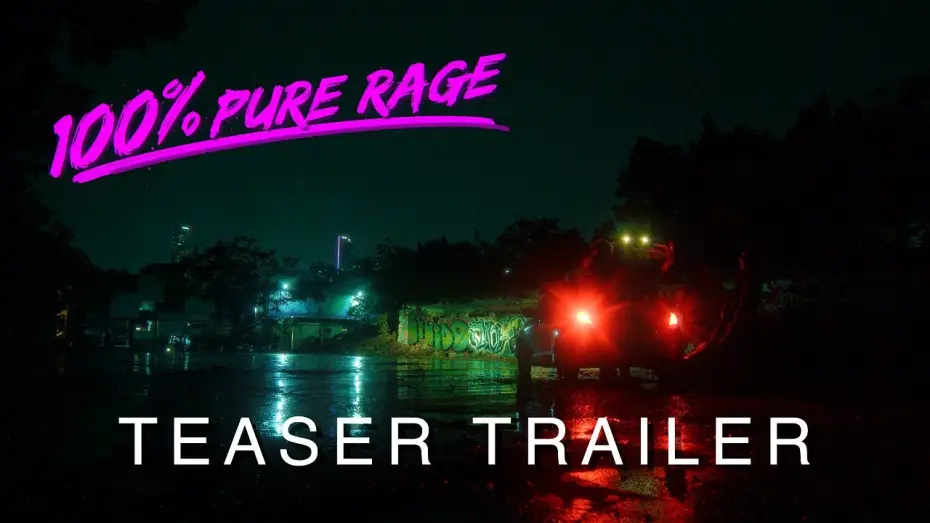 Watch film 100% PURE RAGE | 100% PURE RAGE | Teaser Trailer 1