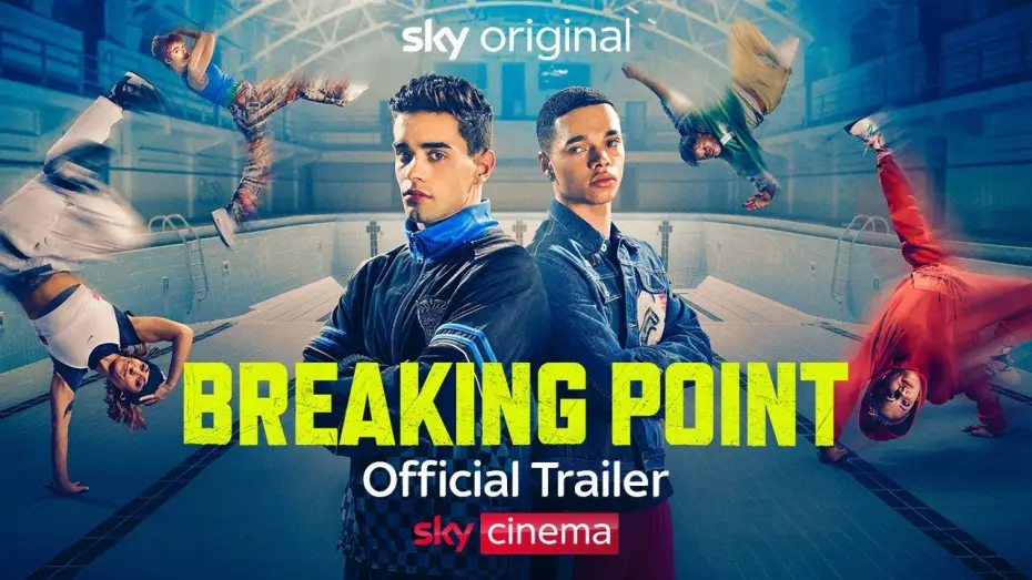 Watch film Breaking Point | Official Trailer (Sky Version)