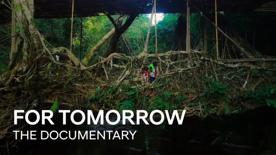 Watch film For Tomorrow - the Documentary | for Tomorrow | The Documentary | Official Trailer