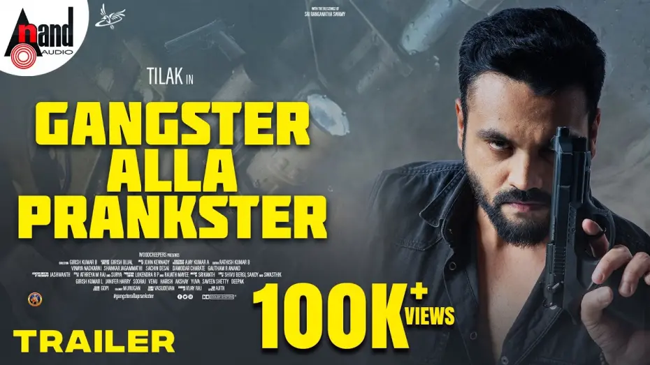 Watch film Gangster Alla Prankster | Gangster Alla Prankster Kannada Official 4K Trailer | Tilak |  Girish Kumar B |  John Kennady