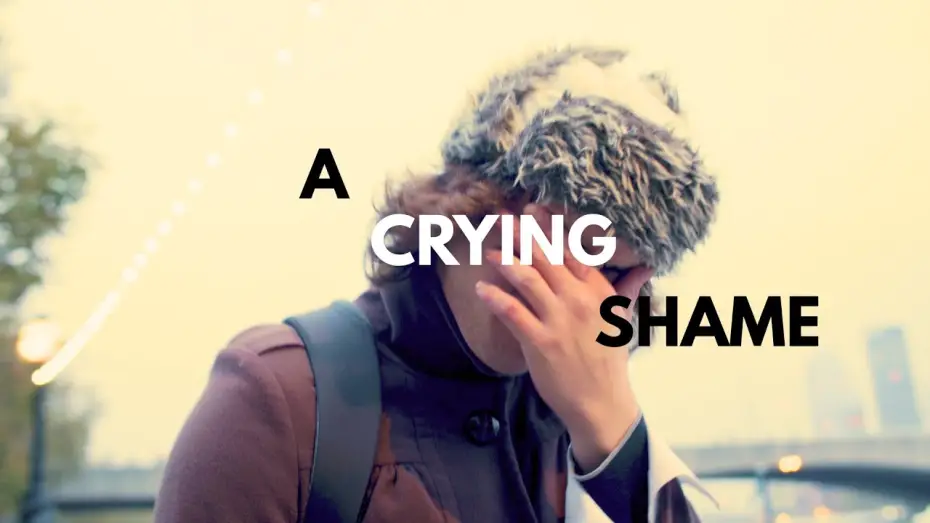 Watch film A Crying Shame | A CRYING SHAME