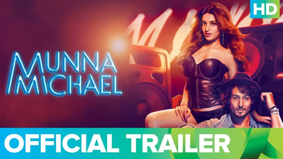 Watch film Munna Michael | Munna Michael Official Trailer | Full Movie Live on Eros Now - Tiger & Nidhhi
