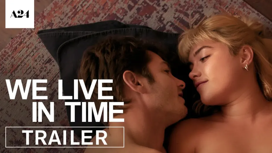 Watch film We Live in Time | Official Trailer