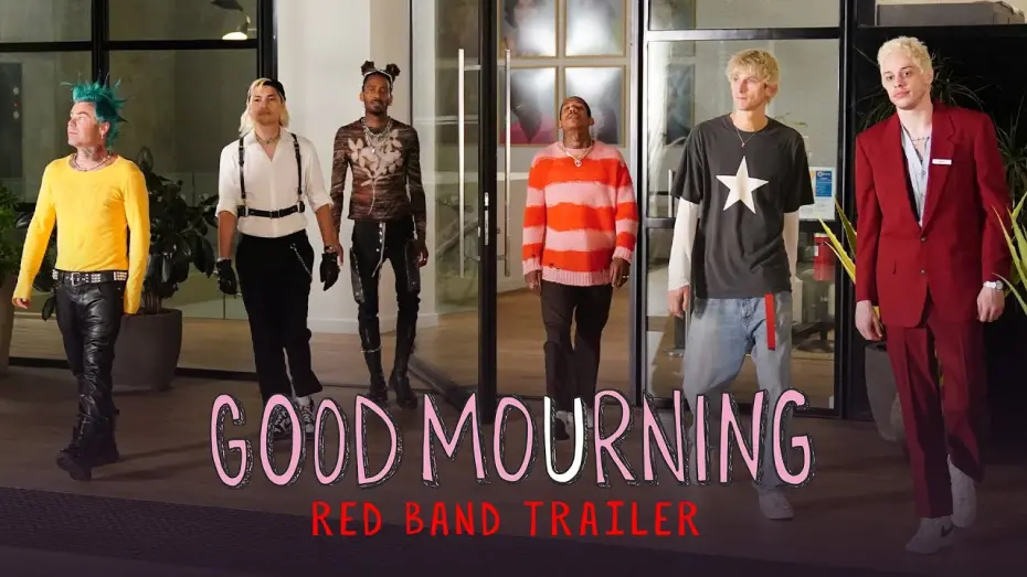 Watch film Good Mourning | Red Band Trailer