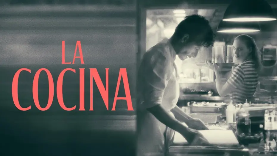 Watch film La Cocina | UK Trailer #2