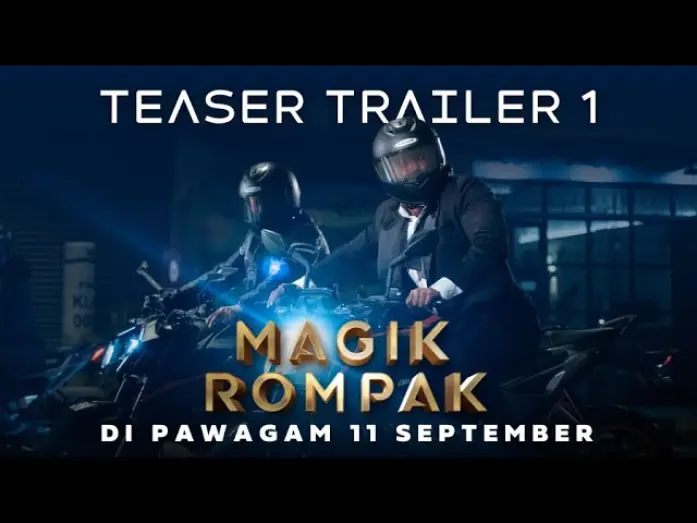 Watch film Magik Rompak | MAGIK ROMPAK - Teaser Trailer 1