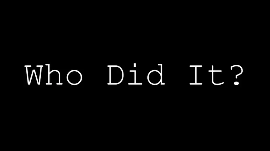 Watch film Who did it? | Official Trailer for Who Did It?