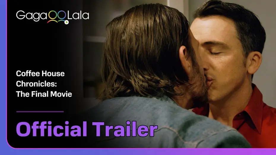 Watch film Coffee House Chronicles: The Final Movie | Coffee House Chronicles: The Final Movie | Official Trailer| In this café, love never close❤️