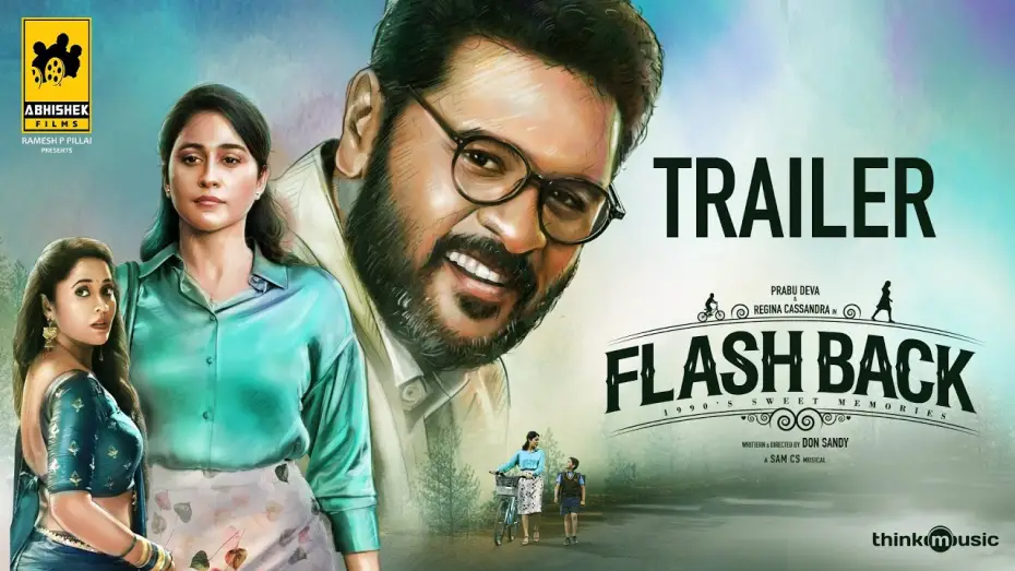 Watch film Flashback | Flashback (Tamil) - Official Trailer | Prabhu Deva | Regina Cassandra | Sam CS | Don Sandy