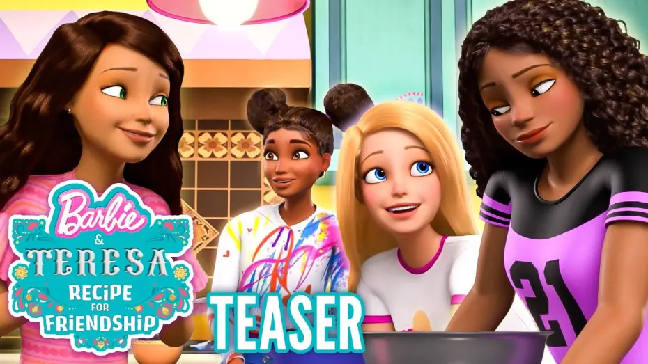 Watch film Barbie & Teresa: Recipe for Friendship | Official Teaser