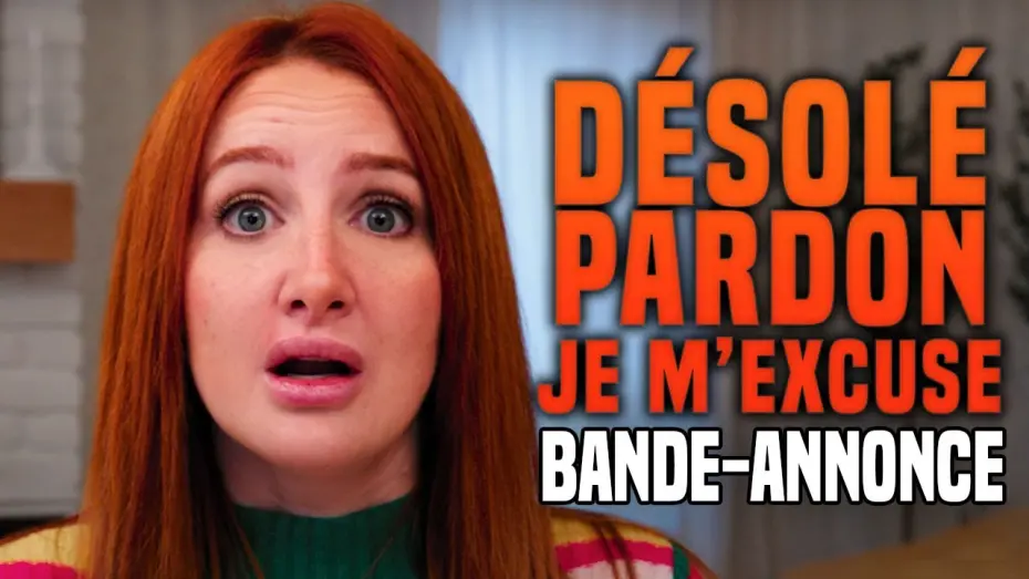 Watch film Excuse me, Sorry, Please Forgive me | DÉSOLÉ, PARDON, JE M