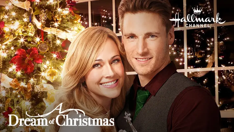 Watch film A Dream of Christmas | Preview - A Dream of Christmas - Starring Nikki DeLoach, Andrew Walker and Lisa Durupt