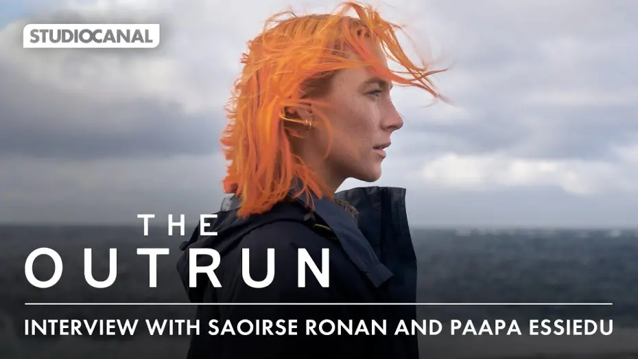 Watch film The Outrun | Interview with Saoirse Ronan and Paapa Essiedu