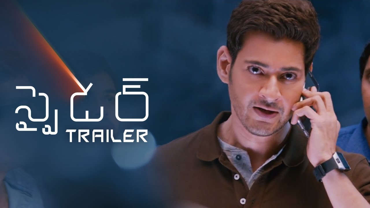 Watch film Spyder | SPYDER Telugu Trailer | Mahesh Babu | A R Murugadoss | SJ Suriya | Rakul Preet | Harris Jayaraj