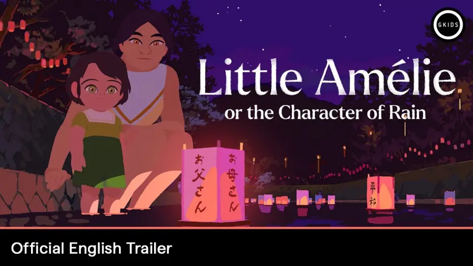 Watch film Little Am&eacute;lie or the Character of Rain | Official English Trailer