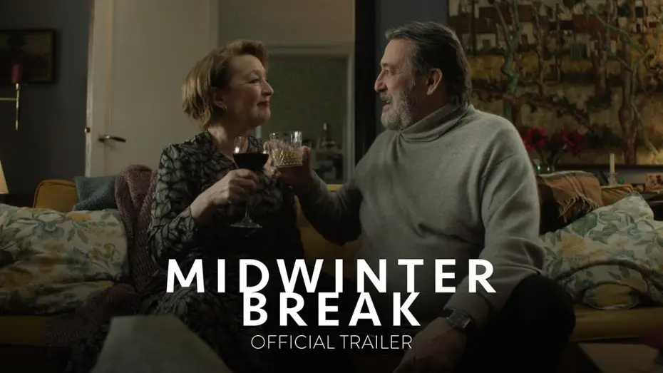 Watch film Midwinter Break | Official Trailer
