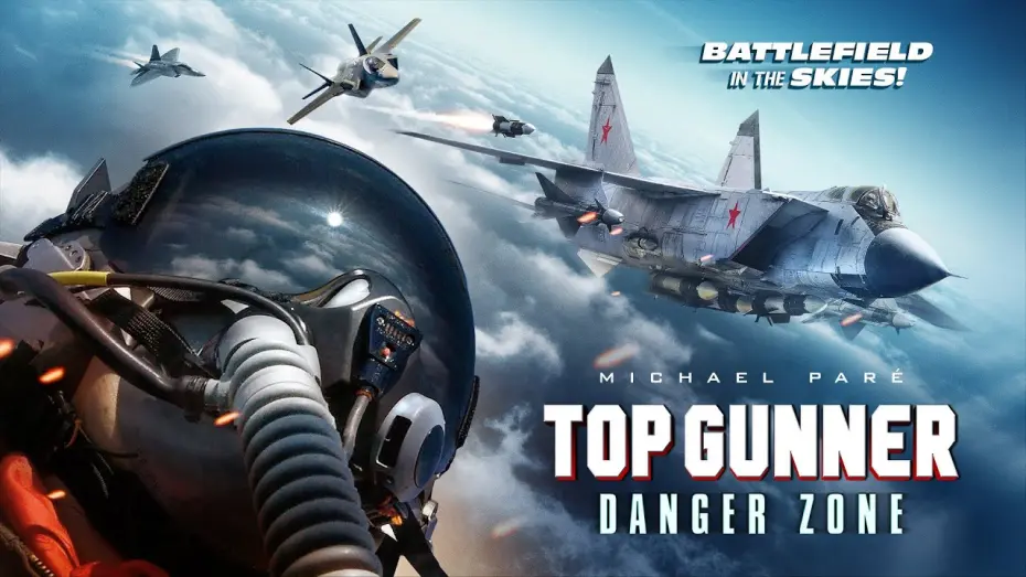 Watch film Top Gunner: Danger Zone | Official Trailer