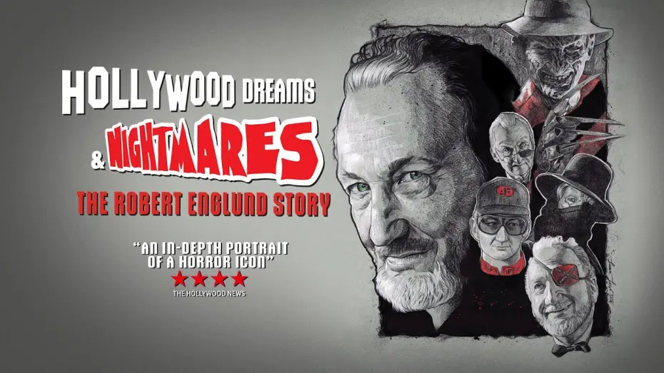 Watch film Hollywood Dreams & Nightmares: The Robert Englund Story | Official Trailer