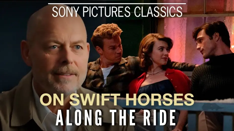 Watch film On Swift Horses | "Along the Ride" with Director Daniel Minahan | ON SWIFT HORSES