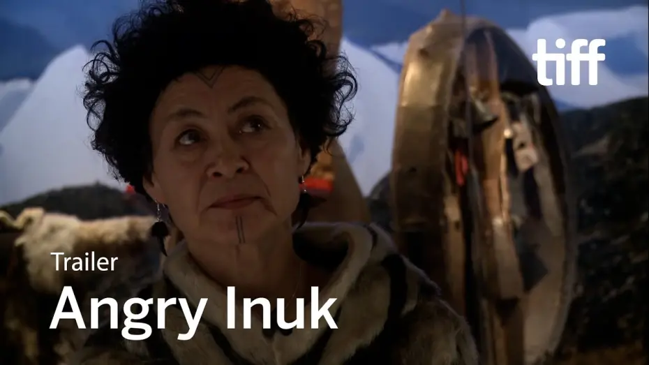 Watch film Angry Inuk | ANGRY INUK Trailer | Canada