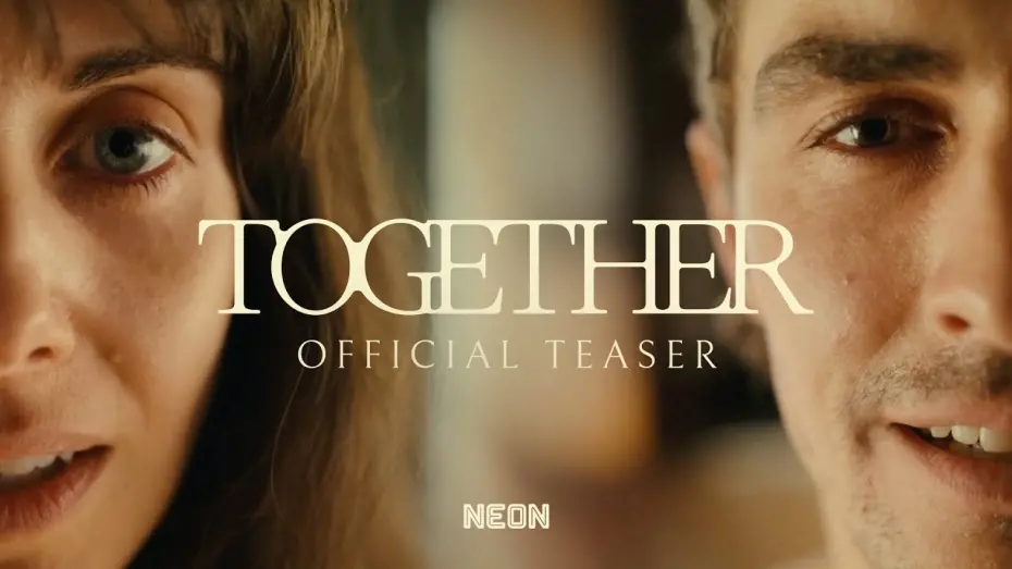 Watch film Together | Official Teaser Trailer
