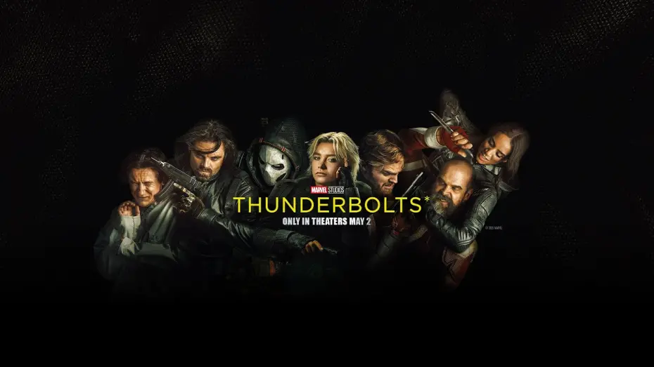 Watch film Thunderbolts | In Theaters May 2