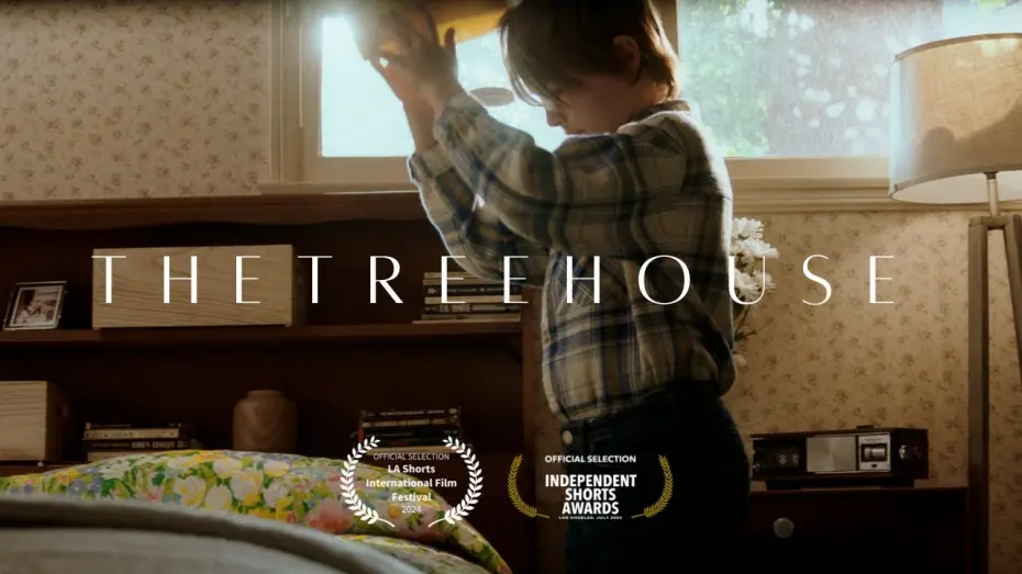 Watch film The Treehouse | The Treehouse | Award-Winning Short Film