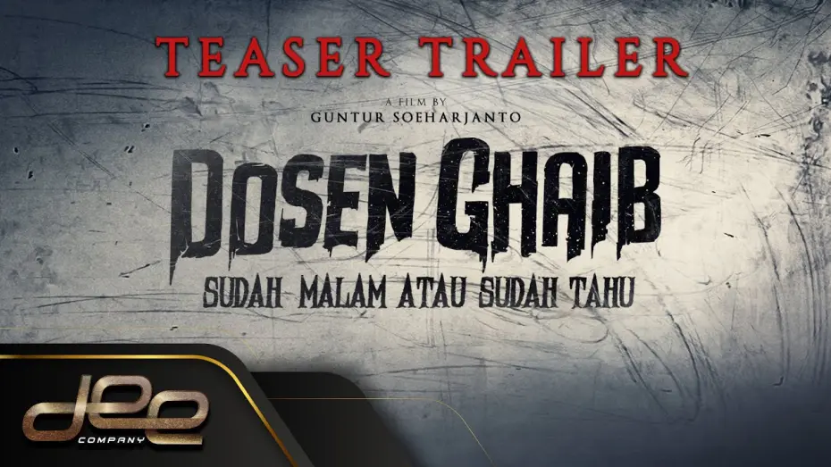 Watch film Dosen Ghaib: Sudah Malam atau Sudah Tahu | Teaser Trailer - Dosen Ghaib