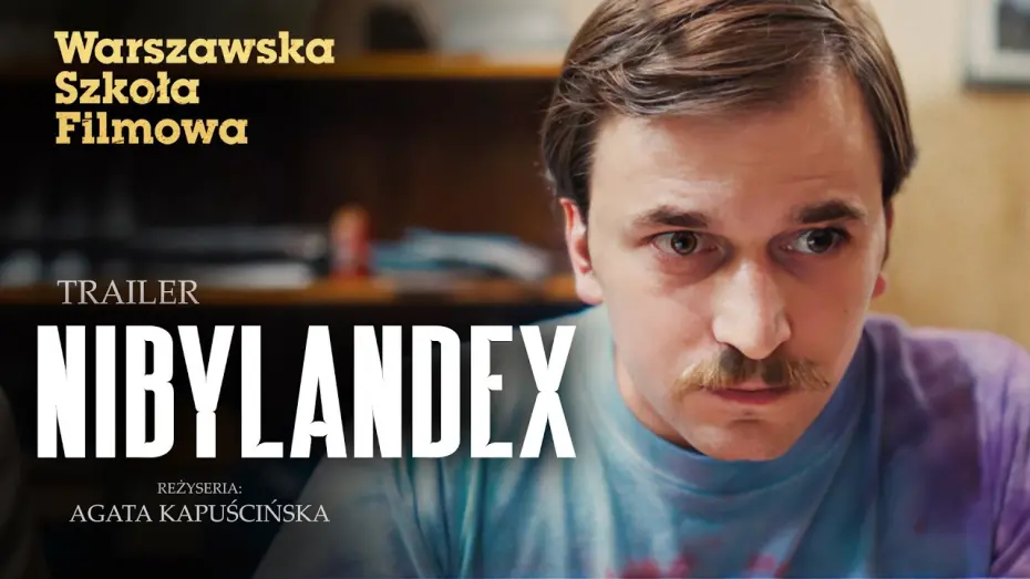 Watch film Neverlandex | NIBYLANDEX (2025) | reż. Agata Kapuścińska | TRAILER