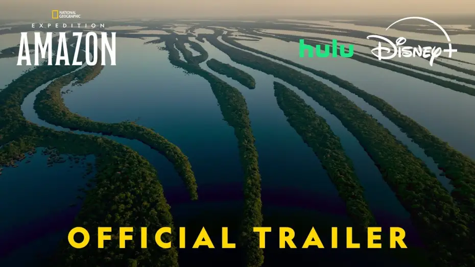 Watch film Expedition Amazon | Expedition Amazon | Official Trailer | National Geographic