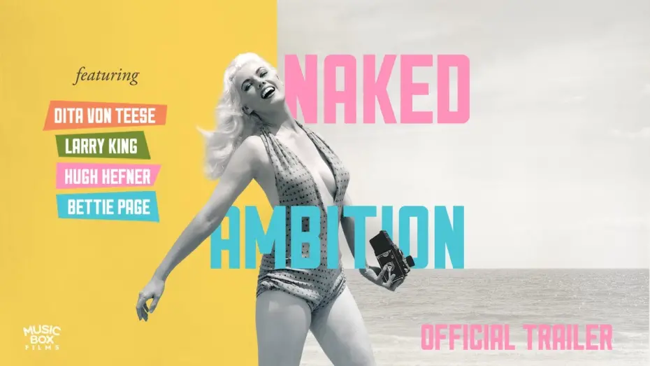 Watch film Naked Ambition | NAKED AMBITION | Official Trailer | In Select Theaters September 12