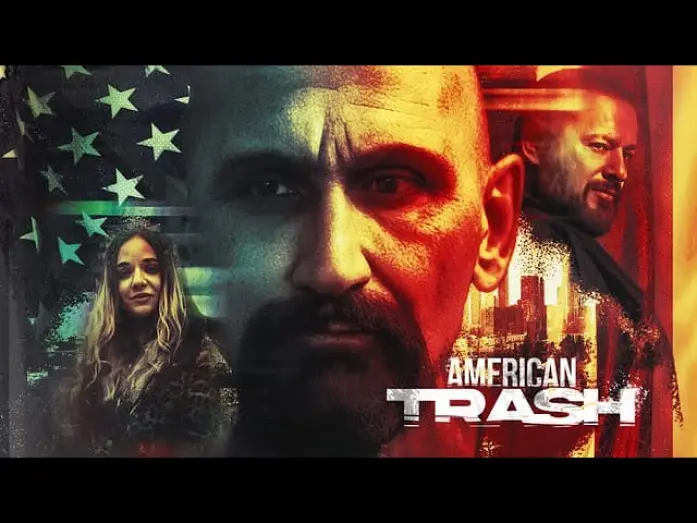Watch film American Trash | Official Trailer