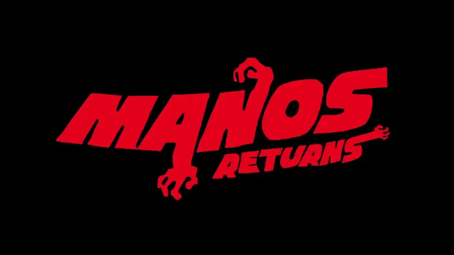 Watch film Manos Returns | Manos Returns Teaser #2