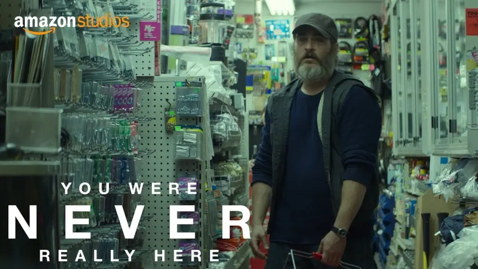 Watch film You Were Never Really Here | You Were Never Really Here - Clip: Hardware Store | Amazon Studios