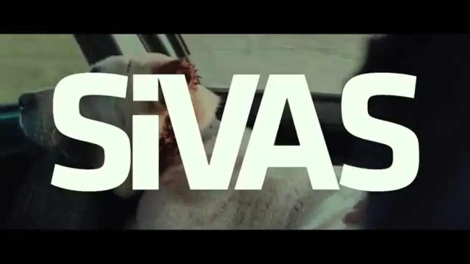 Watch film Sivas | Official Trailer