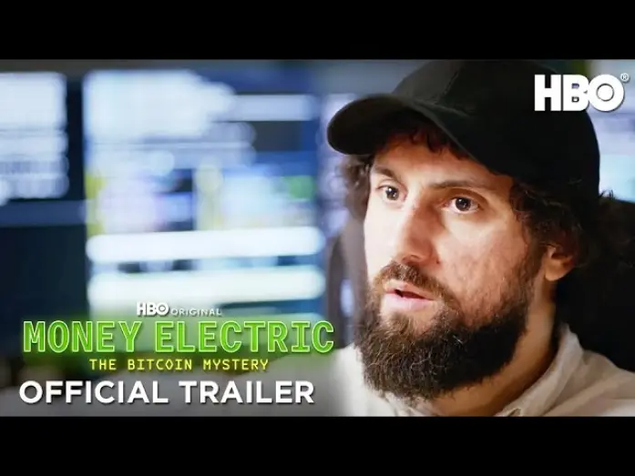 Watch film Money Electric: The Bitcoin Mystery | Official Trailer