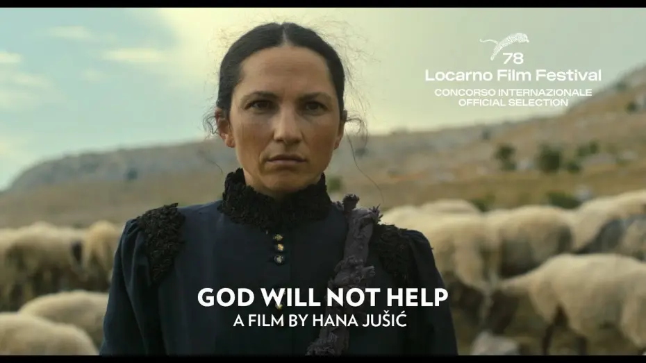 Watch film God Will Not Help | GOD WILL NOT HELP dir. Hana Jušić (International Trailer)