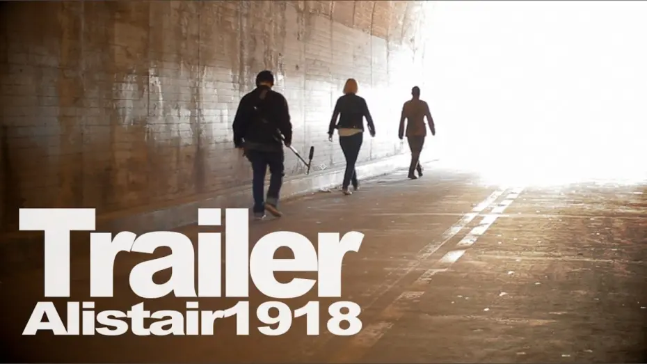 Watch film Alistair1918 | Alistair1918 - Sci-Fi Movie Trailer