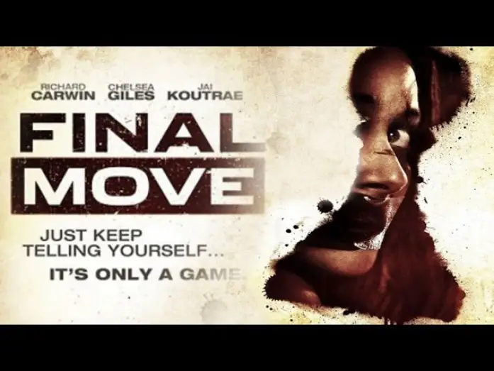 Watch film Final Move | Final Move Official Trailer HD 2013