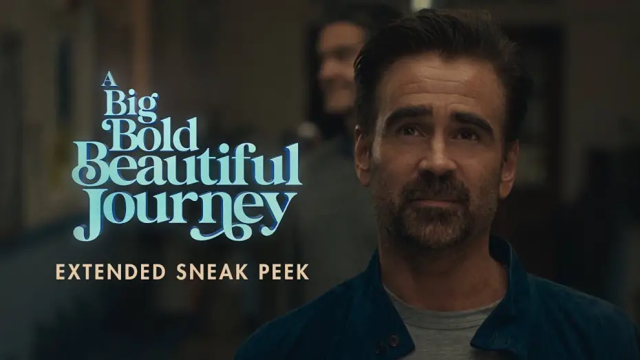 Watch film A Big Bold Beautiful Journey | Extended Sneak Peek